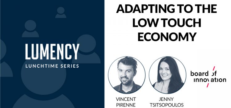“Adapting to The Low Touch Economy”